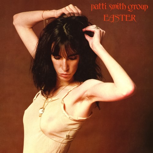 Patti Smith Group - 1978 Easter